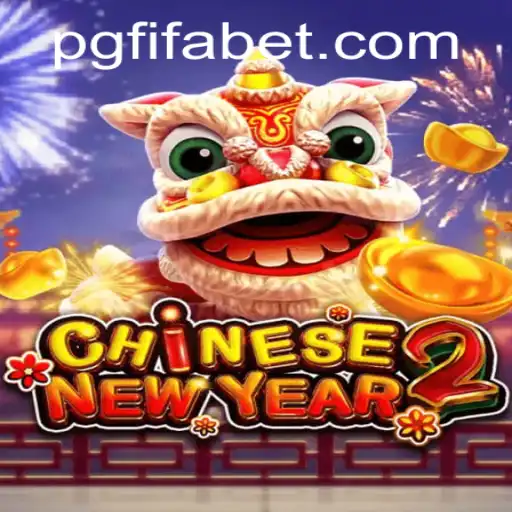 Exploring the Intricacies of CHINESENEWYEAR2 and PG FIFA: A Unique Gaming Experience